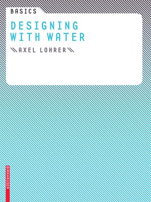 cover image of Basics Designing with Water